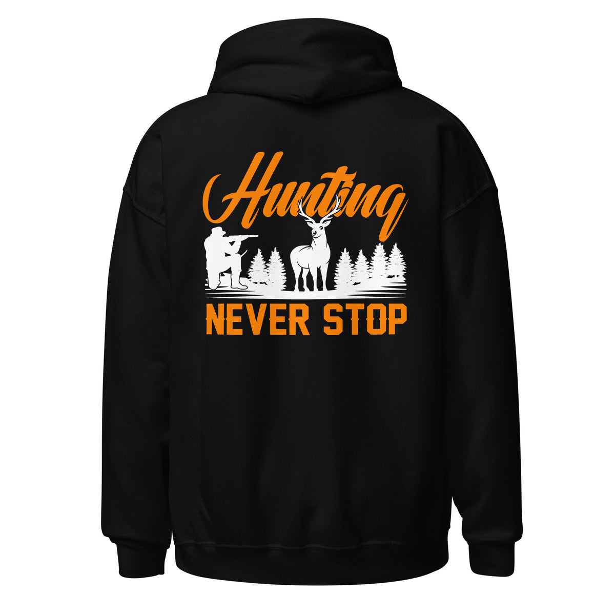 Hunting Never Stop Silhouette Hoodie, Black, back view - Back