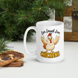 Live Laugh Love Chickens Funny Chicken Coffee Mug, White, 15 oz, handle on left