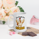 Live Laugh Love Chickens Funny Chicken Coffee Mug, White, 15 oz, handle on left
