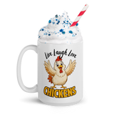 Live Laugh Love Chickens Funny Chicken Coffee Mug, White, 15 oz, handle on left
